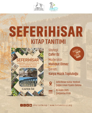 İlklerin kenti Seferihisar konuşulacak
