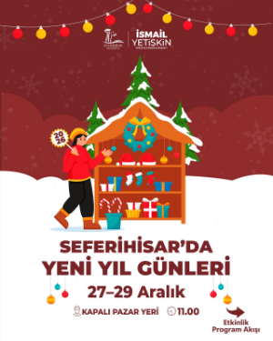 Seferihisar yeni yılı rengârenk etkinliklerle karşılıyor