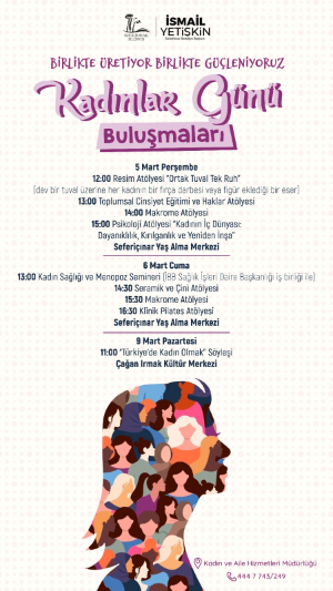Seferihisar’da Kadınlar Günü Buluşmaları başlıyor;  "Kadın varsa gelecek var”