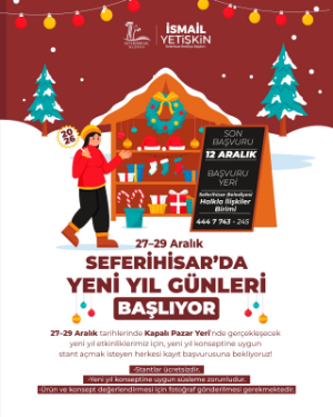 Seferihisar’da "Yeni Yıl Günleri” 27–29 Aralık’ta başlıyor
